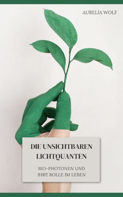 'Cover von Die unsichtbaren Lichtquanten'-Cover