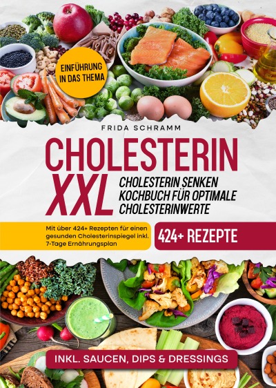 'Cover von Cholesterin XXL – Cholesterin senken Kochbuch für optimale Cholesterinwerte'-Cover