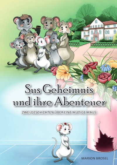 'Cover von Sus Geheimnis und ihre Abenteuer'-Cover