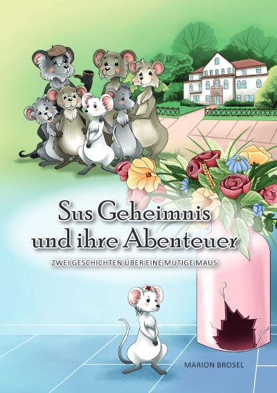 'Cover von Sus Geheimnis und ihre Abenteuer'-Cover