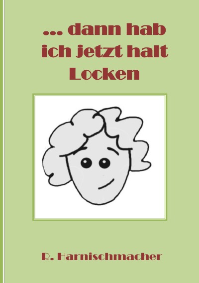 'Cover von … dann hab ich jetzt halt Locken'-Cover