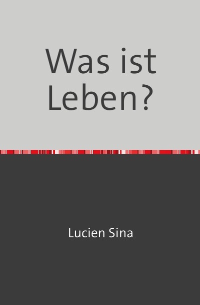 'Cover von Was ist Leben?'-Cover