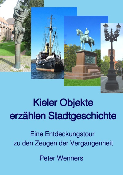 'Cover von Kieler Objekte erzählen Stadtgeschichte'-Cover