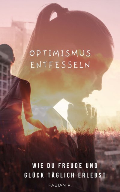 'Cover von Optimismus entfesseln'-Cover