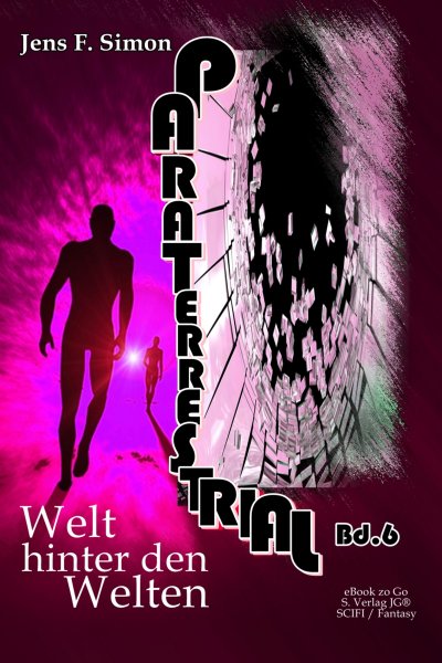 'Cover von Welt hinter den Welten (PARTERRESTRIAL 6)'-Cover