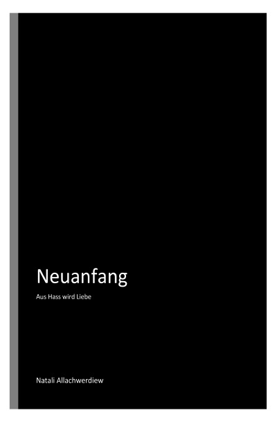 'Cover von Neuanfang – Aus Hass wird Liebe'-Cover