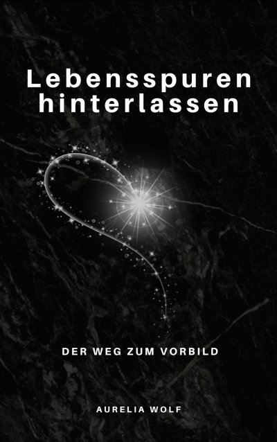 'Cover von Lebensspuren hinterlassen'-Cover