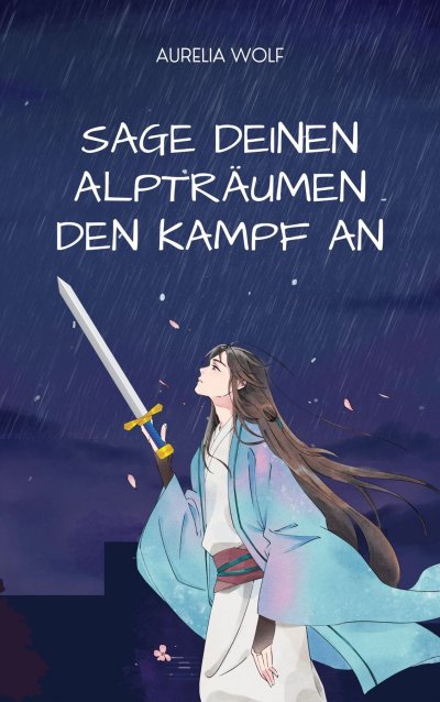 'Cover von Sage deinen Alpträumen den Kampf an'-Cover