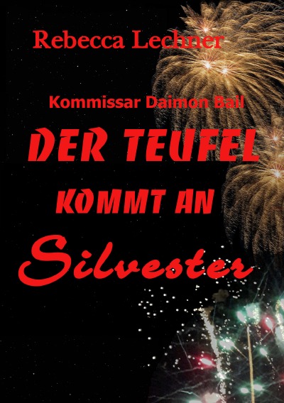 'Cover von Der Teufel kommt an Silvester'-Cover