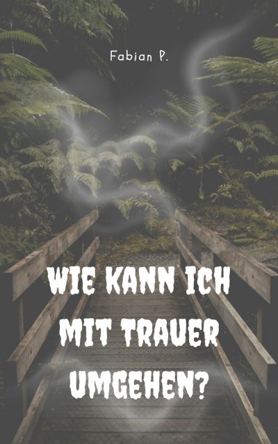 'Cover von Wie kann ich mit Trauer umgehen'-Cover