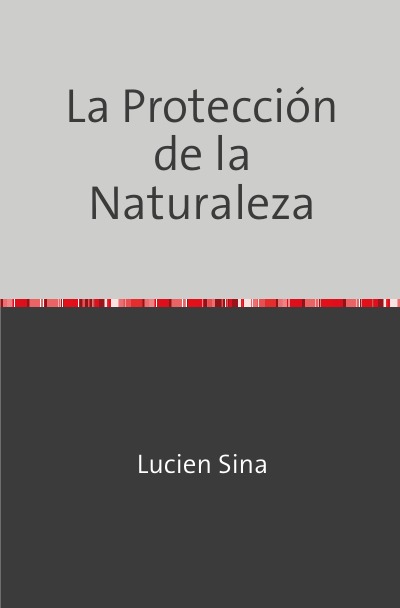 'Cover von La Protección de la Naturaleza'-Cover