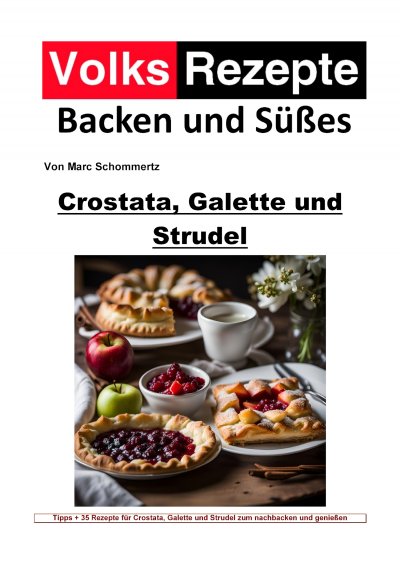 'Cover von Volksrezepte Backen und Süßes – Crostata, Galette und Strudel'-Cover