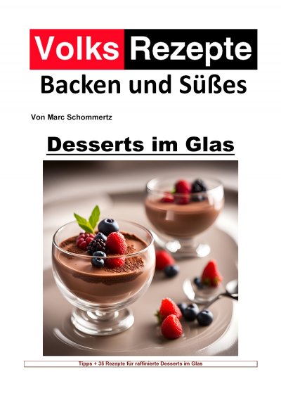 'Cover von Volksrezepte Backen und Süßes – Desserts im Glas'-Cover