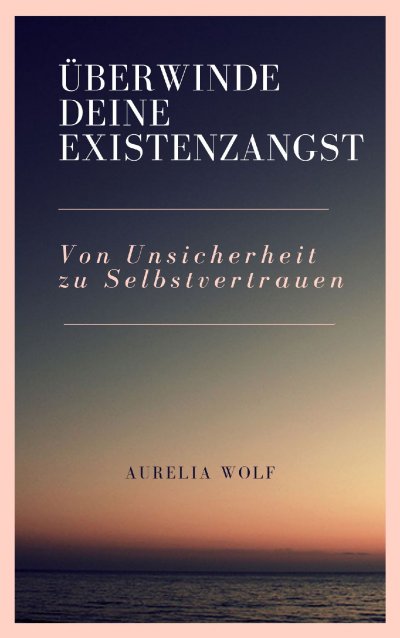 'Cover von Überwinde deine Existenzangst'-Cover