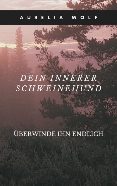 'Cover von Dein innerer Schweinehund'-Cover