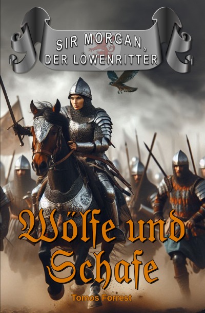 'Cover von Wölfe und Schafe – Sir Morgan der Löwenritter'-Cover