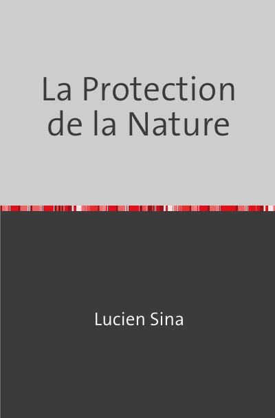 'Cover von La Protection de la Nature'-Cover