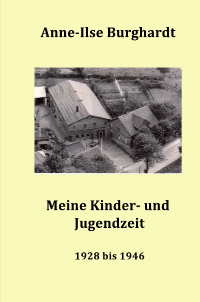 'Cover von Meine Kinder- und Jugendzeit (1928 bis 1946)'-Cover