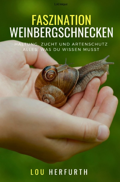 'Cover von Faszination Weinbergschnecken'-Cover