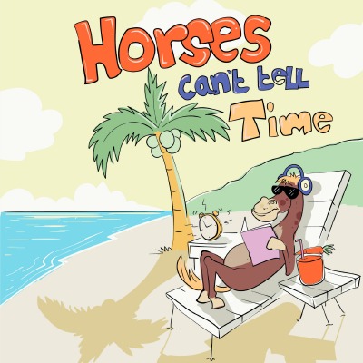 'Cover von Horses can’t tell Time'-Cover