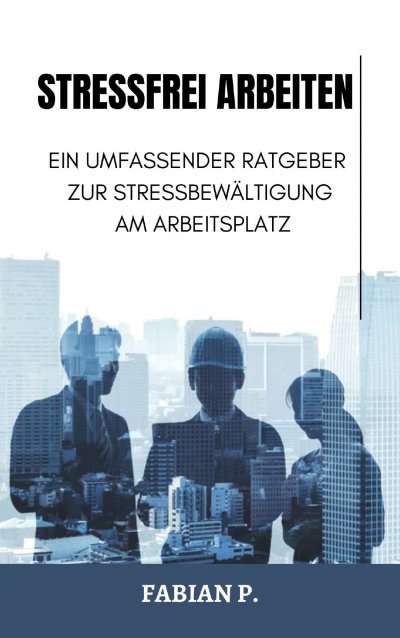 'Cover von Stressfrei arbeiten'-Cover