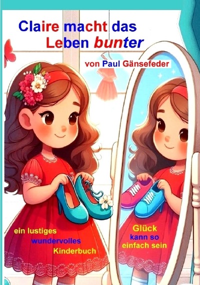 'Cover von Claire macht das Leben bunter'-Cover