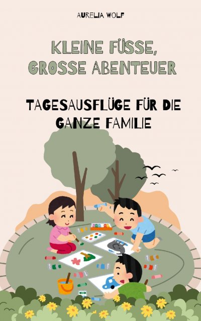 'Cover von Kleine Füße Große Abenteuer'-Cover