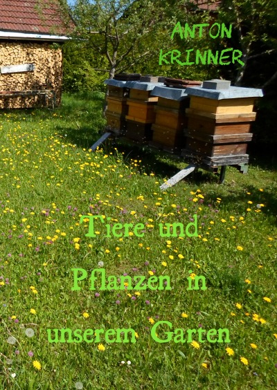 'Cover von Tiere und Pflanzen in unseren Garten'-Cover