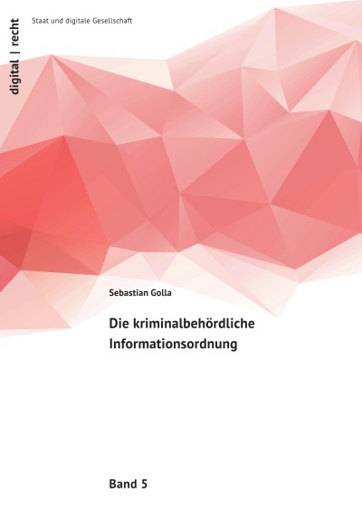 'Cover von Die kriminalbehördliche Informationsordnung'-Cover