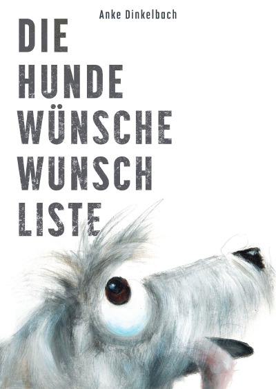 'Cover von Die Hundewünschewunschliste'-Cover