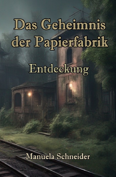 'Cover von Das Geheimnis der Papierfabrik'-Cover