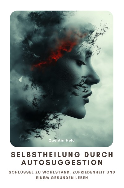 'Cover von Selbstheilung durch  Autosuggestion'-Cover