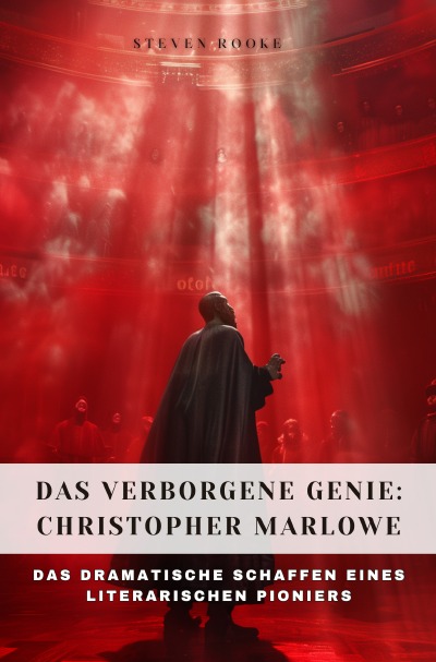 'Cover von Das verborgene Genie: Christopher Marlowe'-Cover