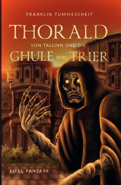 'Cover von Thorald von Tallinn und die Ghule von Trier'-Cover