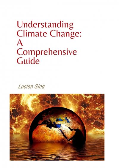 'Cover von Understanding Climate Change: A Comprehensive Guide'-Cover