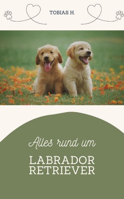 'Cover von Alles rund um Labrador Retriever'-Cover