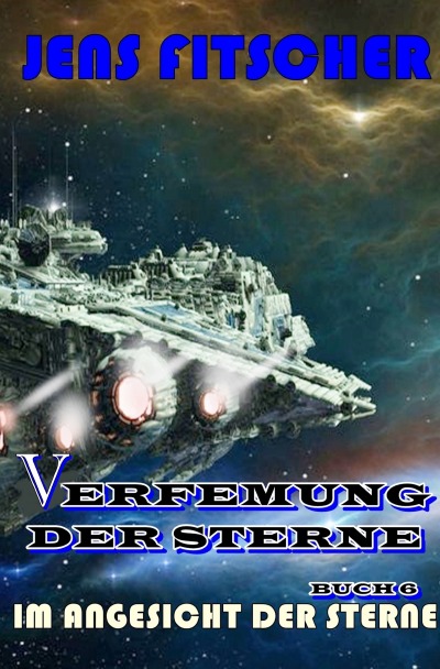 'Cover von Im Angesicht der Sterne (Verfemung der Sterne 6)'-Cover