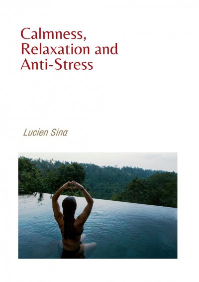 'Cover von Calmness, Relaxation and Anti-Stress'-Cover