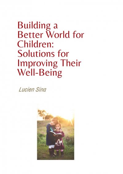 'Cover von Building a Better World for Children: Solutions for Improving Their Well-Being'-Cover