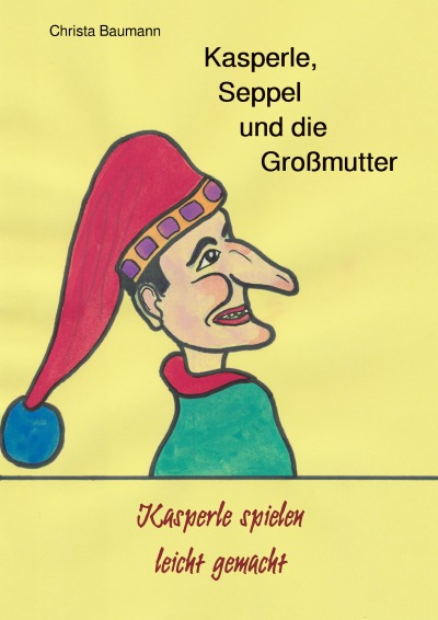 'Cover von Kasperle, Seppel und die Großmutter'-Cover