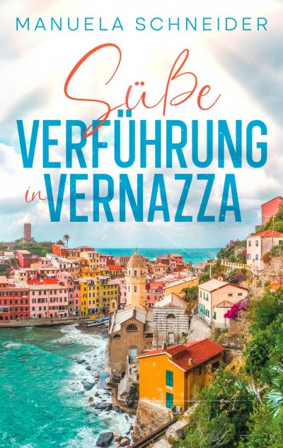 'Cover von Süße Verführung in Vernazza'-Cover