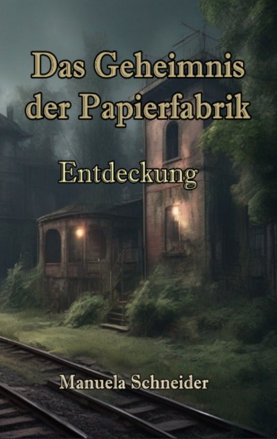 'Cover von Das Geheimnis der Papierfabrik'-Cover