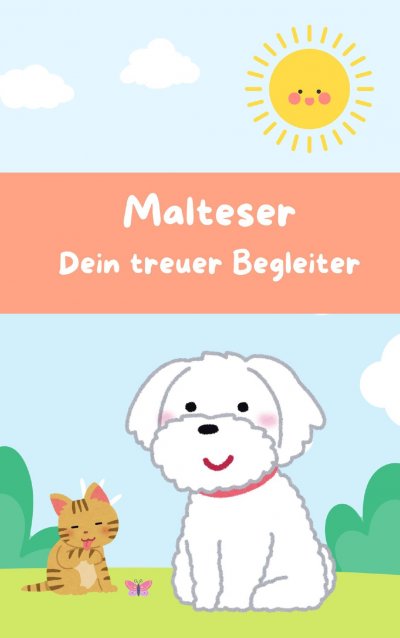 'Cover von Malteser – dein treuer Begleiter'-Cover