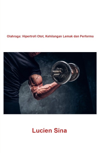 'Cover von Olahraga: Hipertrofi Otot, Kehilangan Lemak dan Performa'-Cover