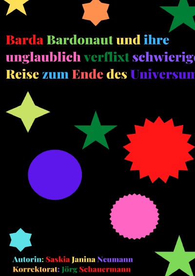 'Cover von Barda Bardonaut und ihre unglaublich verflixt schwierige Reise zum Ende des Universums'-Cover