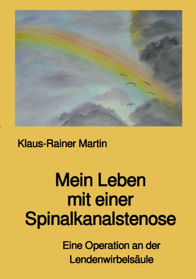 'Cover von Mein Leben mit einer Spinalkanalstenose'-Cover