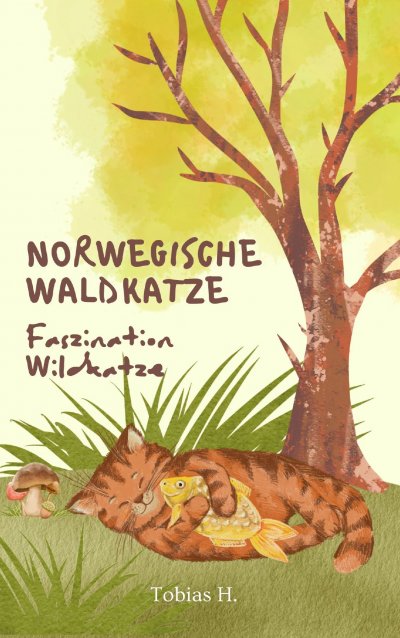 'Cover von Norwegische Waldkatze – Faszination Wildkatze'-Cover