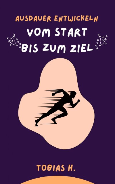 'Cover von Ausdauer entwickeln – vom Start bis zum Ziel'-Cover