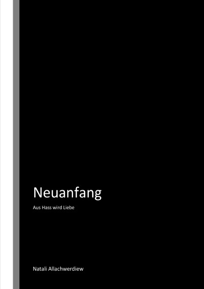 'Cover von Neuanfang – Aus Hass wird Liebe'-Cover