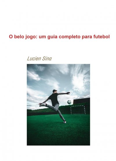 'Cover von O belo jogo: um guia completo para futebol'-Cover